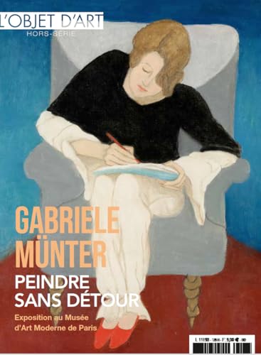 Gabriele Münter. Peindre sans détour Gabriele Münter. Peindre sans détour von FATON