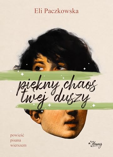 Piękny chaos twej duszy von Young