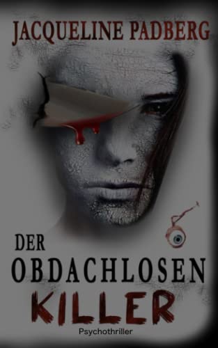 Der Obdachlosenkiller Der Obdachlosenkiller