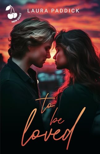 To Be Loved