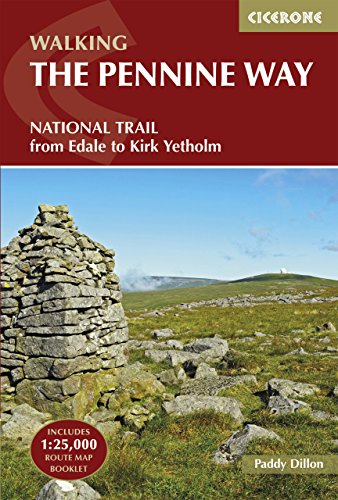 The Pennine Way: From Edale to Kirk Yetholm (Cicerone guidebooks)