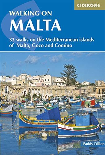 Walking on Malta: 33 walks on the Mediterranean islands of Malta, Gozo and Comino (Cicerone guidebooks)