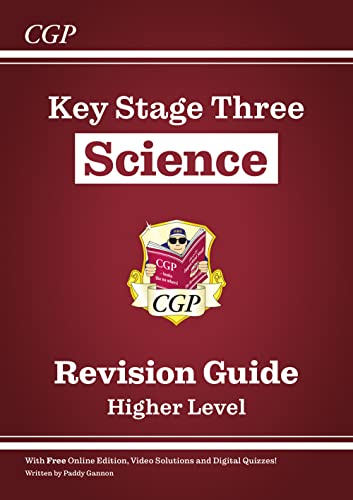 New KS3 Science Revision Guide – Higher (includes Online Edition, Videos & Quizzes) (CGP KS3 Study Guides)
