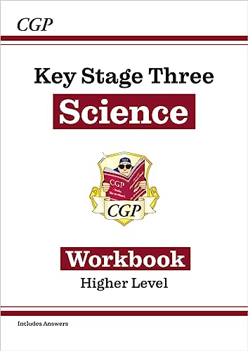 New KS3 Science Workbook – Higher (includes answers): for Years 7, 8 and 9 (CGP KS3 Workbooks)