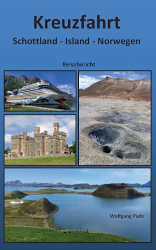 Kreuzfahrt Schottland Island Norwegen