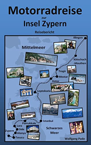 Motorradreise zur Insel Zypern von Books on Demand