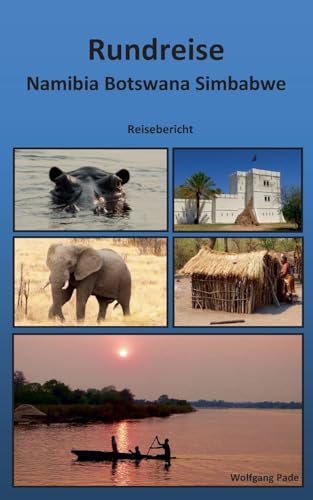 Rundreise Namibia Botswana Simbabwe von BoD – Books on Demand