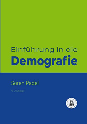 Einführung in die Demografie: Ein kompakter Einstieg in Begriffe und Modelle der Bevölkerungslehre von Vidento.eu