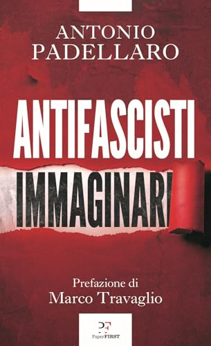 Antifascisti immaginari von PaperFIRST