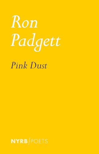 Pink Dust (New York Review Books Poets) von NYRB Poets
