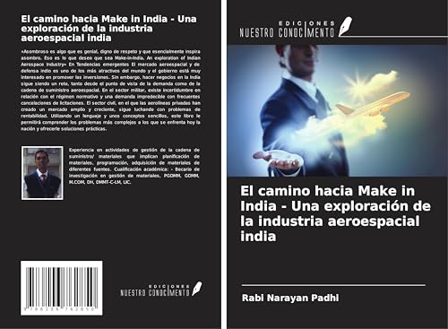 El camino hacia Make in India - Una exploración de la industria aeroespacial india von Ediciones Nuestro Conocimiento