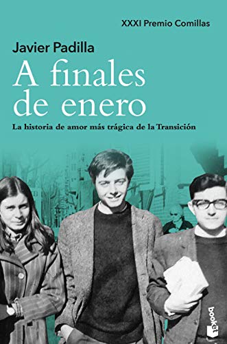 A finales de enero: La historia de amor más trágica de la Transición von Booket