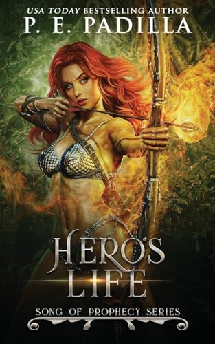 Hero's Life (Song of Prophecy, Band 12) von Oliver-Heber Books