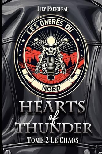 Hearts of Thunder: TOME 2 : Le Chaos (Édition en Français) von AFNIL