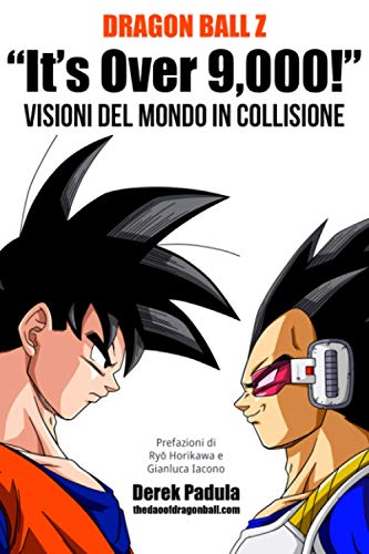 Dragon Ball Z “It’s Over 9,000!” Visioni del mondo in collisione von Derek Padula