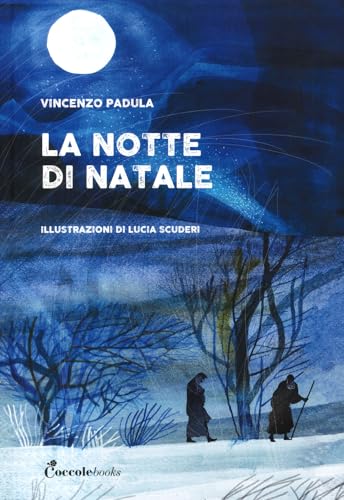 La notte di Natale. Ediz. a colori La notte di Natale. Ediz. a colori von Coccole Books