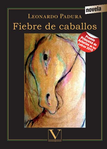 Fiebre de caballos (Narrativa) von Editorial Verbum