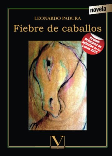 Fiebre de caballos (Narrativa) von Editorial Verbum