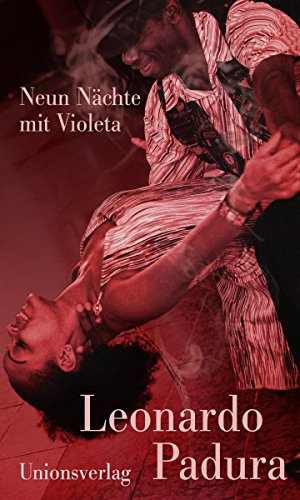 Neun Nächte mit Violeta: Erzählungen Neun Nächte mit Violeta: Erzählungen