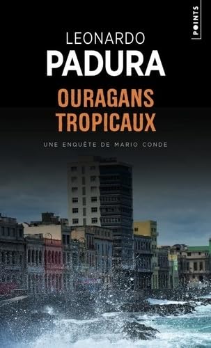 Ouragans tropicaux: Une enquête de Mario Conde von POINTS