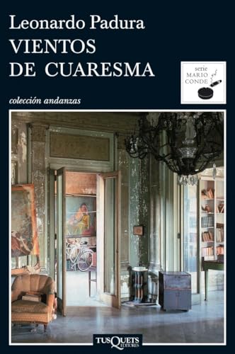 Vientos de cuaresma (Andanzas, Band 2) von Tusquets Editores S.A.