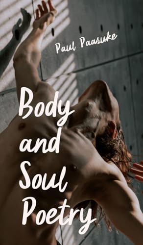 Body and Soul Poetry von Book Fairy Publishing