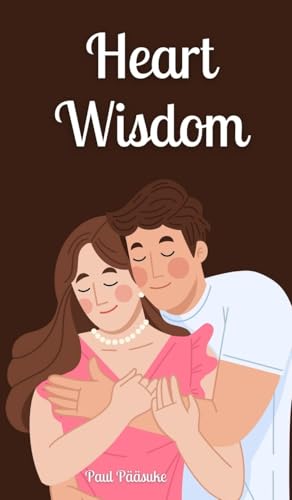 Heart Wisdom von Book Fairy Publishing