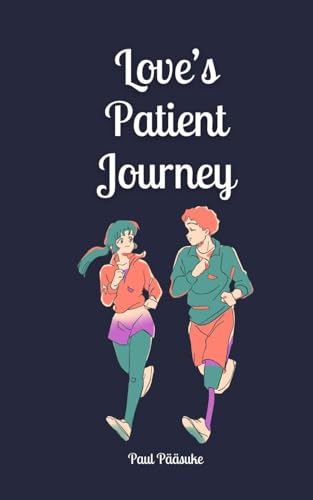 Love's Patient Journey Love's Patient Journey von Book Fairy Publishing