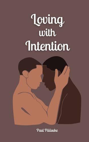 Loving with Intention von Book Fairy Publishing
