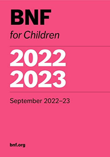 BNF for Children 2022-2023: September 2022-23 von Pharmaceutical Press