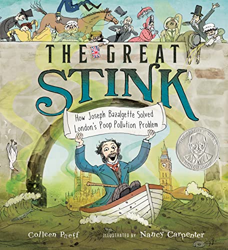 The Great Stink: How Joseph Bazalgette Solved London's Poop Pollution Problem von Margaret K. McElderry Books