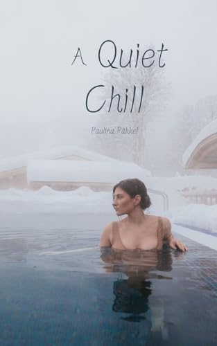 A Quiet Chill von Swan Charm Publishing