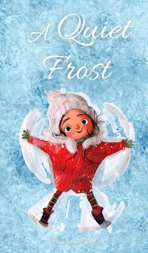A Quiet Frost von Swan Charm Publishing