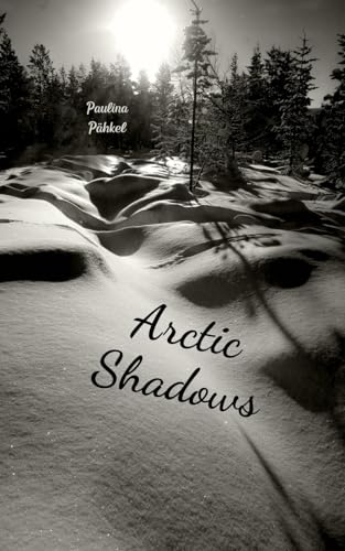 Arctic Shadows von Swan Charm Publishing