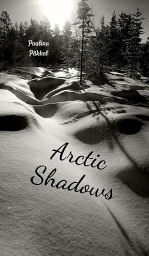 Arctic Shadows von Swan Charm Publishing