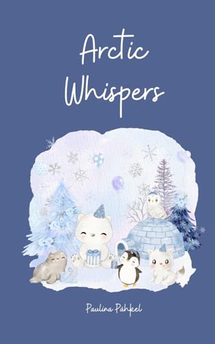 Arctic Whispers von Swan Charm Publishing