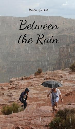 Between the Rain von Swan Charm Publishing