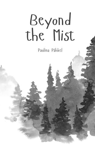 Beyond the Mist von Swan Charm Publishing