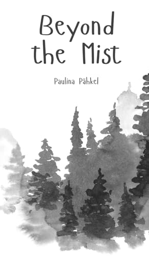 Beyond the Mist von Swan Charm Publishing