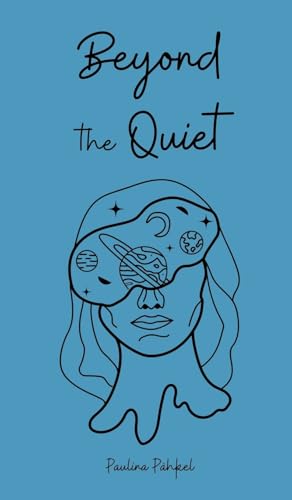 Beyond the Quiet von Swan Charm Publishing