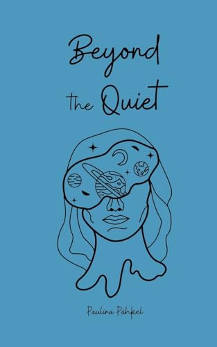 Beyond the Quiet von Swan Charm Publishing