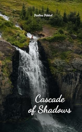 Cascade of Shadows von Swan Charm Publishing