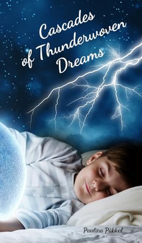 Cascades of Thunderwoven Dreams von Swan Charm Publishing