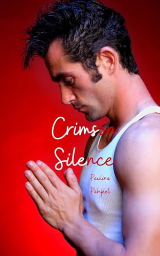 Crimson Silence von Swan Charm Publishing