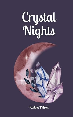 Crystal Nights von Swan Charm Publishing