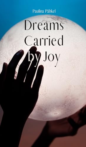 Dreams Carried by Joy von Swan Charm Publishing