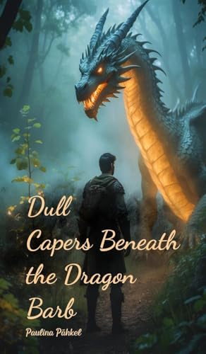 Dull Capers Beneath the Dragon Barb von Swan Charm