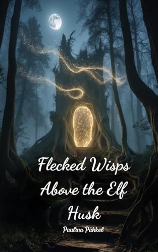 Flecked Wisps Above the Elf Husk von Swan Charm