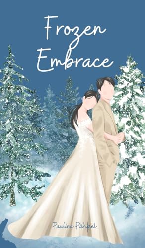 Frozen Embrace von Swan Charm Publishing