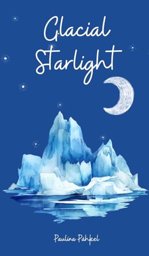 Glacial Starlight von Swan Charm Publishing